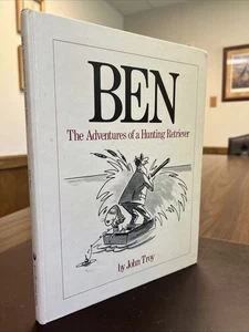 Ben : The Adventures of a Hunting Retriever | John Troy | 1984 VTG HC 1st Ed - Picture 1 of 18
