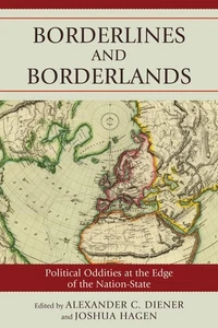 Borderlines and Borderlands: Political Oddities at the Edge of the Nation-St... - Imagen 1 de 1