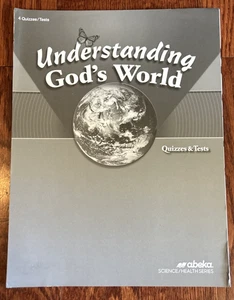 Abeka Understanding God's World Quizzes & Tests 4th Edition Item #32181801 - Picture 1 of 5