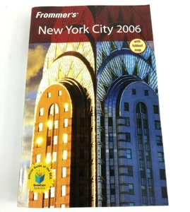 Travel Guide New York City 2006 Frommers Complete Guide to NYC With Map Unused - Bild 1 von 8
