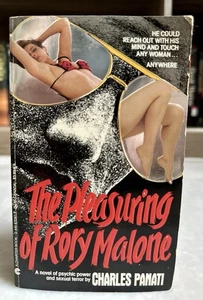 The Pleasuring of Rory Malone by Charles Panati Vintage 1986 Erotic Thriller PB - Picture 1 of 9