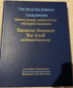 THE DEAD SEA SCROLLS CHARLESWORTH DAMASCUS DOCUMENT WAR SCROLL, Hard Cover - Bild 1 von 4