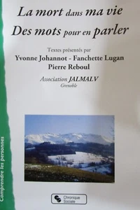 LA MORT DANS MA VIE DES MOTS POUR EN PARLER CHRONIQUE SOCIALE 2012 - Picture 1 of 2