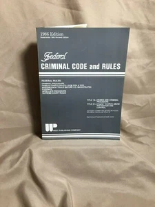 Federal Criminal Code and Rules 1986 Edition - Imagen 1 de 5