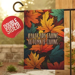 Cute Fall Garden Flag, Leaves Are Falling Autumn is Coming, Mom Gift for Her - Picture 1 of 13