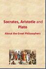LM Publishers Elbert Hubbar Socrates, Aristotle and Plat (Paperback) (US IMPORT)