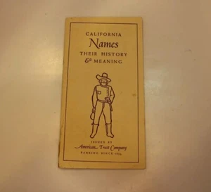 Vintage 1934 California Names & Their Meaning, American Trust Co Promo Booklet - Imagen 1 de 11