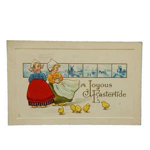 A JOYOUS EASTERTIDE DUTCH GIRLS & CHICKS WINDMILL SCENE 1915 EMBOSSED - Picture 1 of 2