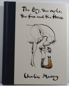 The Boy the Mole the Fox and the Horse by Charlie Mackesy VGC 2021 Hardcover - Picture 1 of 12