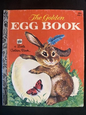 Vintage A Little Golden Book The Golden Egg Book 478-31 1981 .89 #5555 - Image 1 of 4