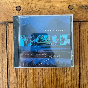 Blue Highway - Still Climbing Mountains CD (2001 Rounder Records) - Picture 1 of 3