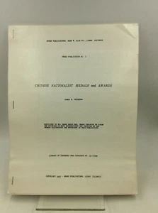 CHINESE NATIONALIST MEDALS AND AWARDS by James W. Peterson - 1962 - 1st ed - - Imagen 1 de 4
