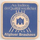 Allguer Brauhaus - historischer Bierdeckel "Aus Tradition ..."