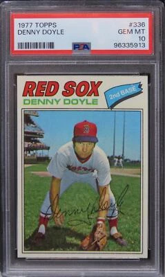 1977 Topps Denny Doyle #336 PSA 10 GEM MINT - Image 1 of 2
