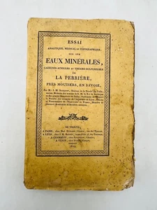 Essai sur les Eaux minérales. LA PERRIERE. 1824 - Foto 1 di 8