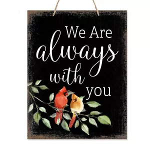 Memorial Hanging Gift Ribbon Sign for Loss of Loved One 12x15 - We Are Always - Picture 1 of 18