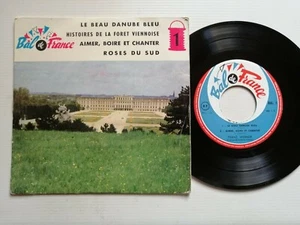 Franz Werner Orchestre ‎Viennois, Le Beau Danube bleu 7" EP BAL DE FRANCE BAL. 1 - Imagen 1 de 2