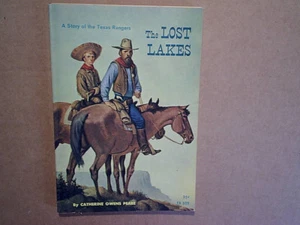 1963 THE LOST LAKES A Story Of The Texas Rangers,Scholastic,1st printing,peare - Picture 1 of 6