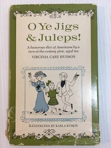 O Ye Jigs und Juleps! von Virginia Cary Hudson Vintage 1962 Humorvoll Americana Hudson - Bild 1 von 8