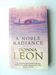 A noble Radiance Donna Leon english Taschenbuch Commissario Brunetti Krimi - Bild 1 von 2