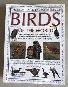 The Illustrated Encyclopedia of BIRDS OF THE WORLD David Alderton Softcover - Bild 1 von 11