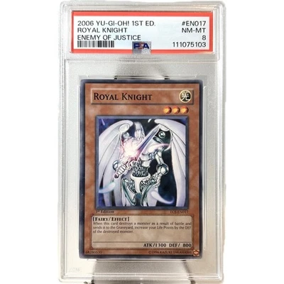ROYAL KNIGHT ENEMY OF JUSTICE 2006 YU_GI-Oh! 1st Ed. PSA Graded 8 NM-MT - Image 1 of 2