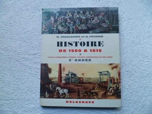 GESCHICHTE VON 1500 BIS 1815 Delagrave Hochschulen Technischer Unterricht 2. Jahr 1967 - Bild 1 von 6
