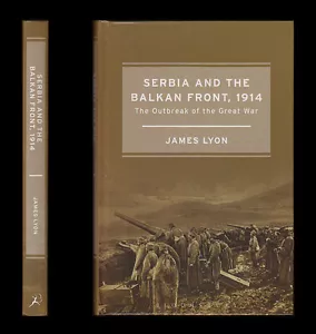 SERBIA and BALKAN FRONT 1914 Sarajevo OUTBREAK of the GREAT WAR Austria-Hungary - Picture 1 of 12