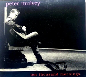 TEN THOUSAND MORNINGS - PETER MULVEY, CD (HYPER CD), 2002 - Picture 1 of 2