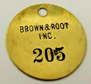 RARA Placa Obrero BROWN & ROOT Worker Tag PUERTO RICO Archilla Token Ficha vale - Picture 1 of 11