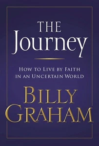 The Journey: How to live by Faith in an Uncertain World - Bild 1 von 1