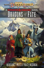 Margaret Weis Tracy Hickman Dragons of Fate (Hardback) Dragonlance Destinies