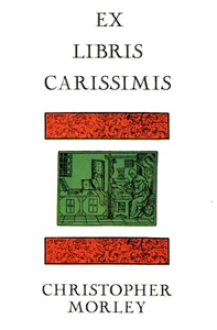 CHRISTOPHER MORLEY EX LIBRIS CARISSIMIS - Bild 1 von 1