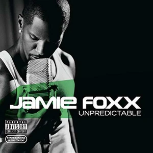 Unpredictable - Explicit - Music CD - Jamie Foxx - 2013-04-01 - Legacy - Very G - Picture 1 of 1