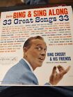 Join Bing Sing Along 33 Great Songs Bing Crosby & His Friends Lpm2276 Record Lp