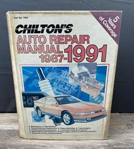 Chilton's Auto Repair Manual 1987-1991 #7903 Hardcover Domestic - Imagen 1 de 3