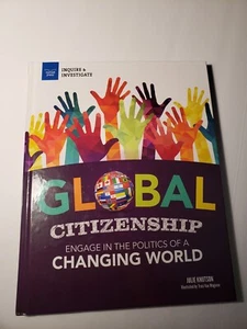 Global Citizenship: Engage in the Politics of a Changing World by Julie Knutson  - Bild 1 von 2