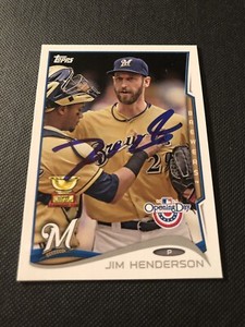 Jim Henderson Signed 2014 Topps Opening Day Card Auto Milwaukee Brewers COA