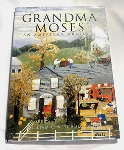 American Art Series Grandma Moses An American Original by William C. Ketchum JR - Picture 1 of 11