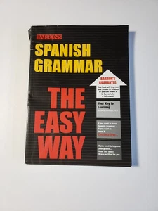 SPANISH GRAMMAR - THE EASY WAY - BARRON'S - BORIS CORREDOR 2004 - - Picture 1 of 3