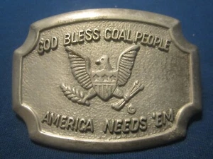 Vtg Pewter Belt Buckle GOD BLESS COAL PEOPLE [j10s]  - Imagen 1 de 2