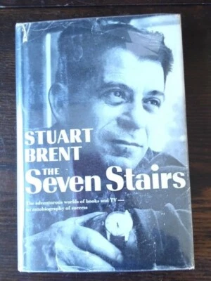 THE SEVEN STAIRS Stuart Brent 1st Ed. 1st Printing Hardcover & DJ Very Good  - Image 1 of 4