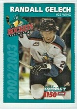 2002-03 Kelowna Rockets (WHL) Randall Gelech