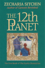Zecharia Sitchin The 12th Planet (Book I) (Relié)