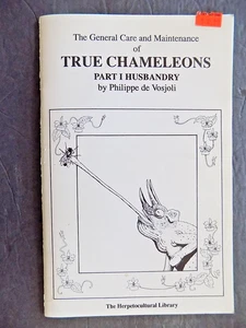 The general care and maintenance of True Chameleons: Part 1 ; Husbandry   , NEW - Bild 1 von 10