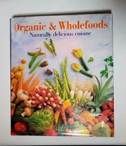 Organic & Wholefoods (Culinaria Series) - Andre Domine 1997 Hardcover - Picture 1 of 7