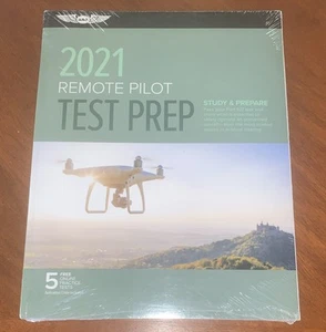 Drone Remote Pilot Test Prep 2021 Study & Prepare Pass Your Part 107 Test & Know - Picture 1 of 5