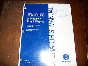 NEW HOLLAND INTELLIVIEW PLUS II DISPLAY AUTO STEER SYSTEM OPERATORS MANUAL - Picture 1 of 7