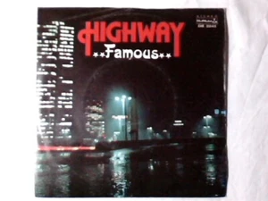 FAMOUS Highway 7" ITALO DISCO SEHR SELTEN NIE GESPIELT VERY RARE UNPLAYED!!! - Bild 1 von 1