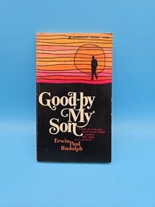 Good-By My Son 1975 Erwin Paul Rudolph PB Multiple Sclerosis MS Journey - Picture 1 of 10